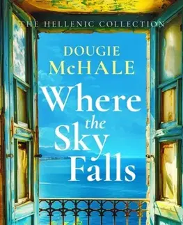 Historické romány Where The Sky Falls - Dougie McHale