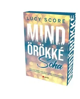 Romantická beletria Mindörökké soha - Éldekorált kiadás - Lucy Score