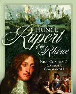 História Prince Rupert of the Rhine - Mark Turnbull