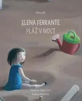 Rozprávky Pláž v noci - Elena Ferrante