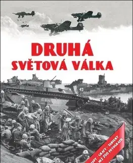 Druhá svetová vojna Druhá světová válka