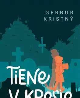 Dobrodružstvo, napätie, western Tiene v kresle - Gerdur Kristný