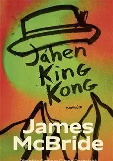 Svetová beletria Jáhen King Kong - James McBride