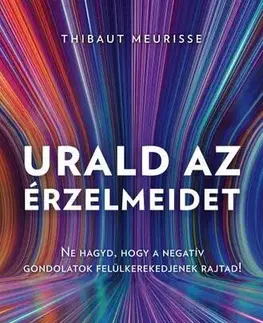 Rozvoj osobnosti Urald az érzelmeidet - Meurisse Thibaut