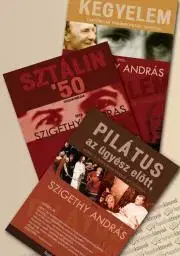 Beletria - ostatné Kegyelem - Sztálin - Pilátus - Szigethy András