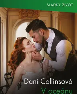 Erotická beletria V oceánu vášně - Dani Collins