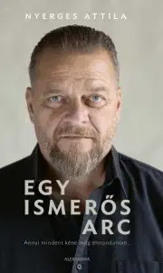 Film, hudba Egy ismerős arc - Attila Nyerges,S. Tóth János