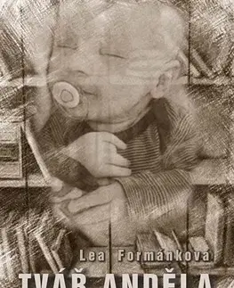 Poézia Tvář anděla - Lea Formánková