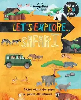 V cudzom jazyku Let's Explore... Safari