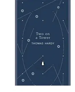 Cudzojazyčná literatúra Two on a Tower - Thomas Hardy