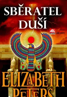 Historické romány Sběratel duší - Elizabeth Peters