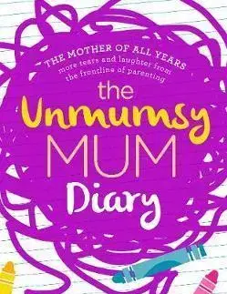 Cudzojazyčná literatúra The Unmumsy Mum Diary - Sarah Turnerová