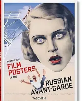 Dejiny, teória umenia Film Posters of the Russian Avant-Garde. 45th Ed. - Susan Pack