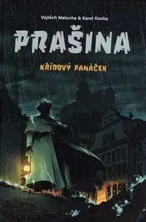 Komiksy Prašina: Křídový panáček, Souborné vydání - Vojtěch Matocha