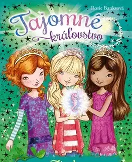 Pre dievčatá Tajomné kráľovstvo 4 - Zátoka morských panien - Rosie Banks