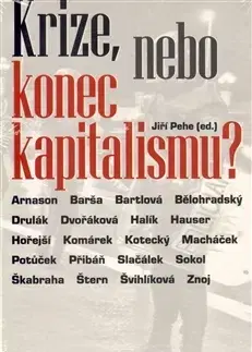 Beletria - ostatné Krize, nebo konec kapitalismu? - Kolektív autorov