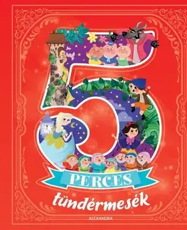 Rozprávky 5 perces tündérmesék - Melanie Joyce