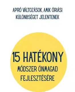 Rozvoj osobnosti 15 hatékony módszer önmagad fejlesztésére - Ranjot Singh Chahal