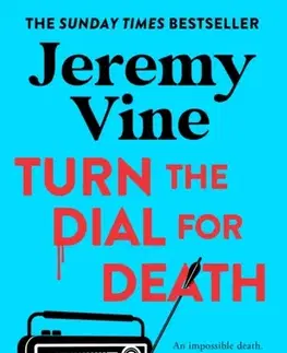 Detektívky, trilery, horory Turn the Dial for Death - Jeremy Vine