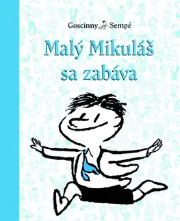 Rozprávky Malý Mikuláš sa zabáva - René Goscinny