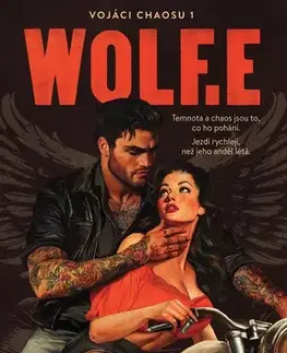 Romantická beletria Vojáci chaosu 1: Wolf.e - Paisley Hope