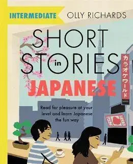 Zjednodušené čítanie Short Stories in Japanese for Intermediate Learners - Olly Richards