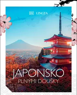 Ázia Japonsko plnými doušky