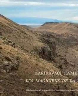 Dejiny, teória umenia Zaříkávači kamene - Ivan Foletti,Katarína Kravčíková,Michele Bacci