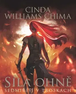Sci-fi a fantasy Síla ohně - Cinda Williams Chima