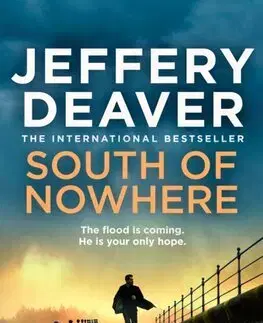 Detektívky, trilery, horory South of Nowhere - Jeffery Deaver