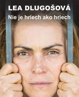 Slovenská beletria Nie je hriech ako hriech - Lea Dlugošová