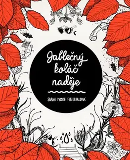 Pre dievčatá Jablečný koláč naděje - Sarah Moore Fitzgerald