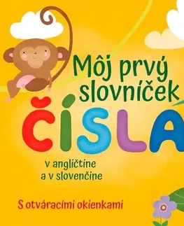 Leporelá, krabičky, puzzle knihy Môj prvý slovníček - ČÍSLA - Francesca Spinelli