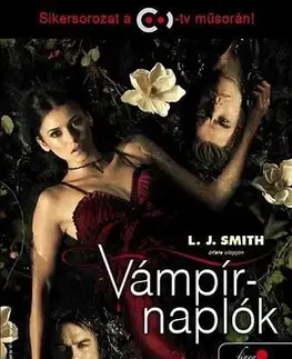 Sci-fi a fantasy Vámpírnaplók 10. - A vadászok: A végzet hatalma - L. J. Smith