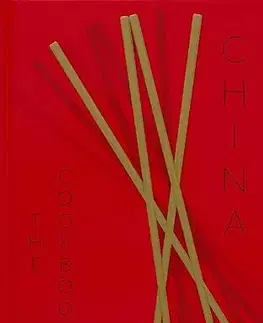 Ázijská China: The Cookbook - Kei Lum Chan,Diora Fong Chan