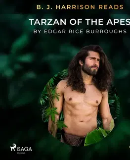 Beletria - ostatné Saga Egmont B. J. Harrison Reads Tarzan of the Apes (EN)