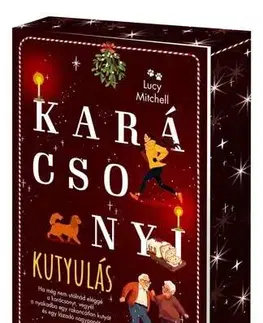 Romantická beletria Karácsonyi kutyulás - Éldekorált kiadás - Lucy Mitchell