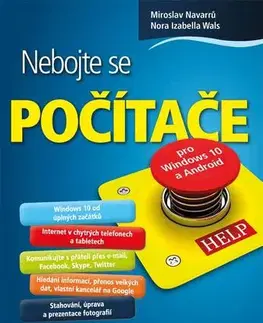 Siete, komunikácia Nebojte se počítače - Izabella Nora,Miroslav Navarrů