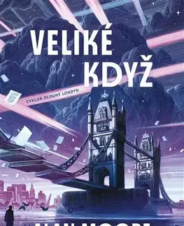 Sci-fi a fantasy Veliké Když - Alan Moore