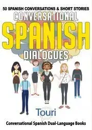 Beletria - ostatné Conversational Spanish Dialogues