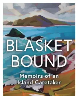 Biografie - Životopisy Blasket Bound - Lesley Bond