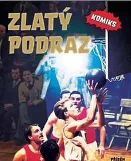 Komiksy Zlatý podraz - komiks - Jakub Bažant,Jiří Závozda