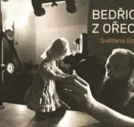 Umenie Bedřich z Ořecha - Světlana Glaserová
