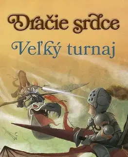 Pre deti a mládež Dračie srdce 4: Veľký turnaj - Ana Galánová