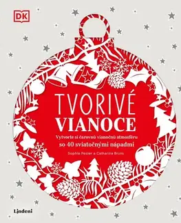 Vianočné ozdoby, advent Tvorivé Vianoce - Kolektív autorov