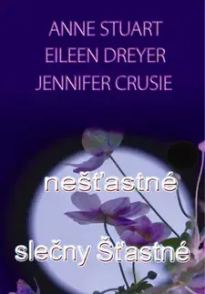 Romantická beletria Nešťastné slečny Šťastné - Jennifer Crusie