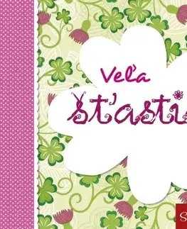 Citáty, výroky, aforizmy, príslovia, porekadlá Veľa šťastia!