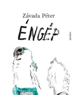 Svetová poézia Éngép - Péter Závada