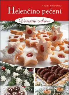 Sladká kuchyňa Helenčino pečení - Helena Vybíralová