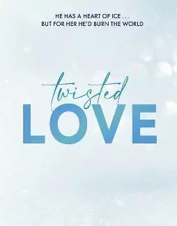 Romantická beletria Twisted Love - Ana Huang